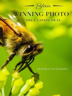 cover image of Your Winning Photo in 5 Steps